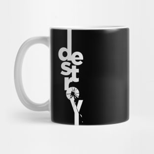 destroy Mug